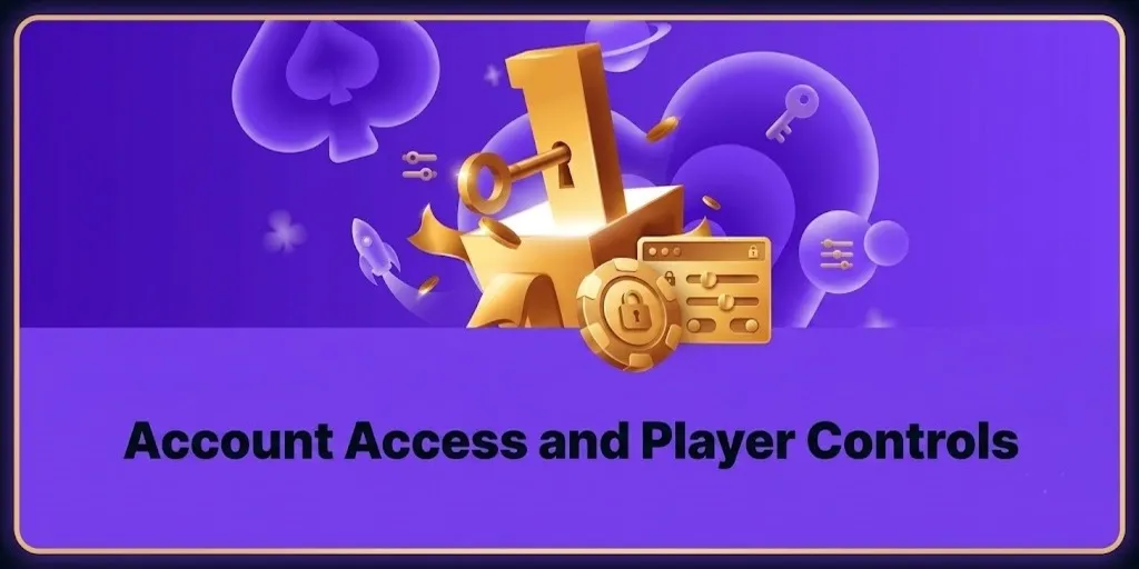 Account Access and Player Controls