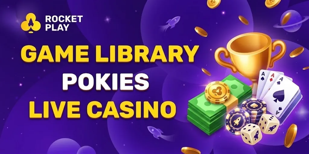 Game Library, Pokies and Live Casino